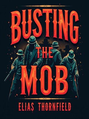 cover image of Busting the Mob